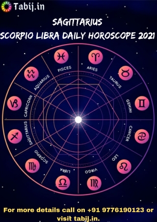 Sagittarius Scorpio Libra daily horoscope 2021