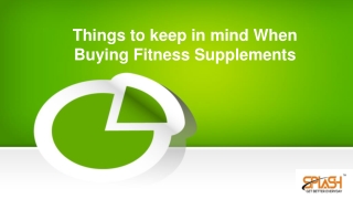 Things to keep in mind When Buying Fitness Supplements