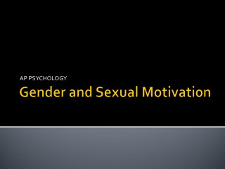 Gender and Sexual Motivation