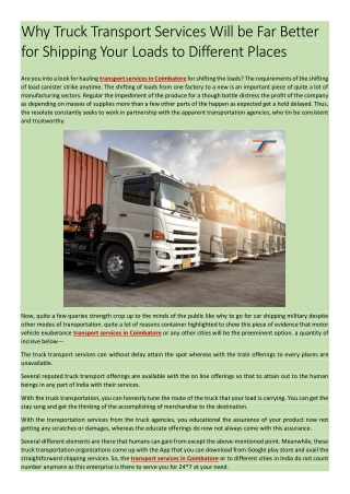 Why Truck Transport Services Will be Far Better for Shipping Your Loads to Different Places