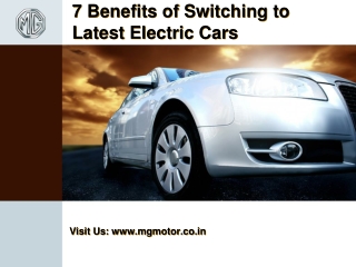 7 Benefits of Switching to Latest Electric Cars