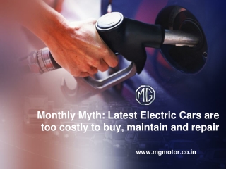 Monthly Myth: Latest Electric Cars are too costly to buy, maintain and repair