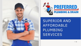 SUPERIOR AND  AFFORDABLE  PLUMBING  SERVICES