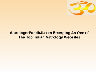 AstrologerPanditJi.com Emerging As One Of The Top Indian Astrology Websites