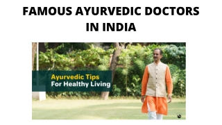 FAMOUS AYURVEDIC DOCTORS IN INDIA