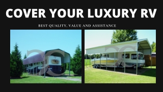 Cover Your Luxury RV with Metal and Steel Carports