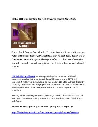 Global LED Stair Lighting Market Research Report 2021-2025