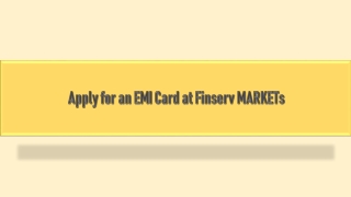 Apply for an EMI Card at Finserv MARKETs