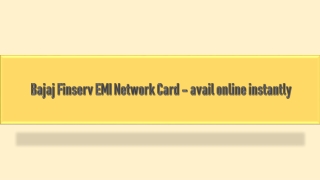 Bajaj Finserv EMI Network Card – avail online instantly