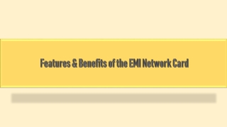 Features & Benefits of the EMI Network Card