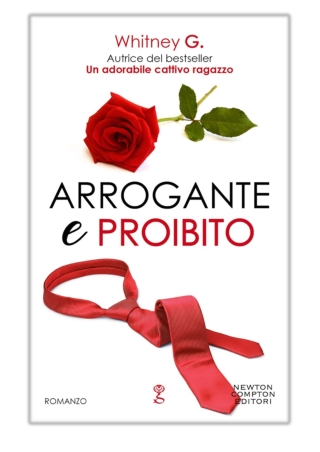 Arrogante e proibito By Whitney G. PDF Download