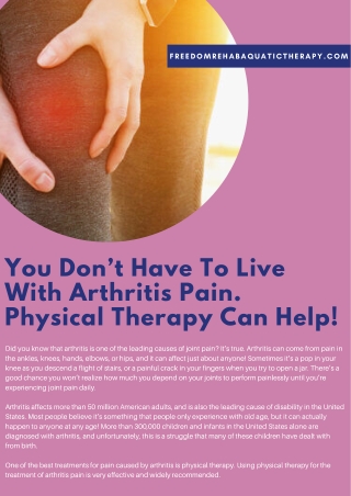 You Don’t Have To Live With Arthritis Pain. Physical Therapy Can Help!