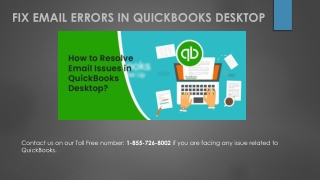 1-855-726-8002 Email Errors in QuickBooks Desktop