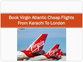 Book Virgin Atlantic Cheap Flights From Karachi To London