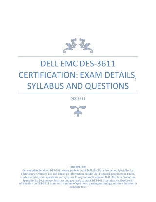 Dell EMC DES-3611 Certification: Exam Details, Syllabus and Questions