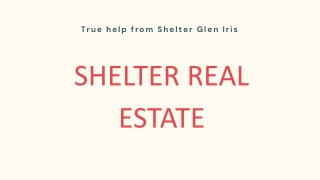 True help from Shelter Glen Iris