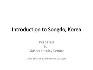 Introduction to Songdo , Korea