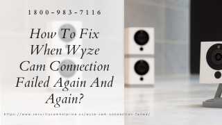 Fix Wyze Cam Connection Failed Error 1-8009837116 Wyze Cam Stopped Working