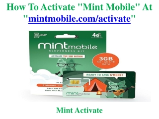 How To Activate "Mint Mobile" At "mintmobile.com/activate"