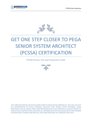 Get One Step Closer to Pega Senior System Architect (PCSSA) Certification