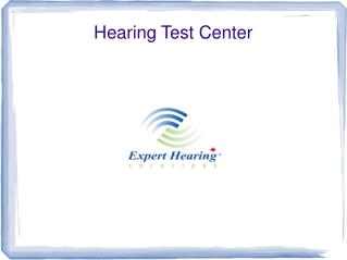 Hearing Test Centers Thunder Bay ON, Kelowna, Vancouver, Saskatoon SK