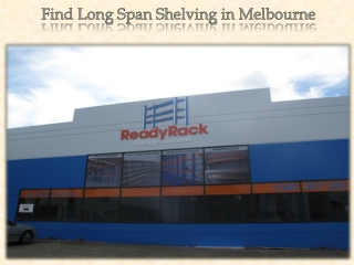 Find Long Span Shelving in Melbourne