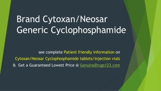 Cyclophosphamide Cytoxan Chemotherapy Cost ,Dosage, Uses Side Effects