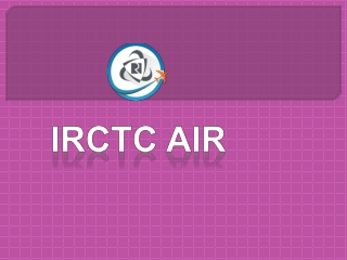 Easily purchase cheap domestic flight tickets with IRCTC