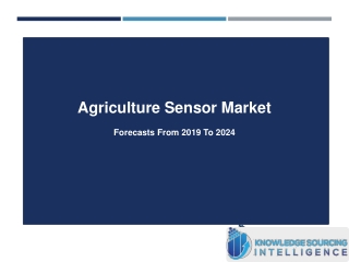 Comprehensive Study On Agriculture Sensor Market