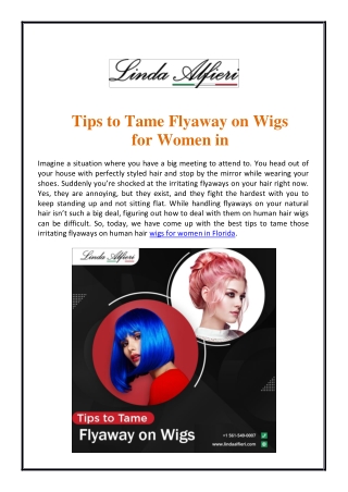 Tips to Tame Flyaway on Wigs for Women in Florida