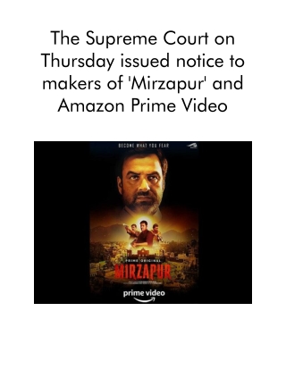 The Supreme Court on Thursday Issued Notice to Makers of 'Mirzapur' and Amazon Prime Video