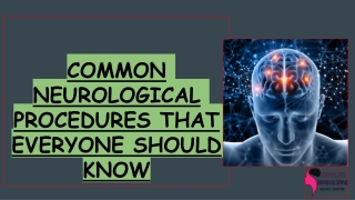 What Are The Most Common Neurosurgical Procedures?