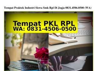 Tempat Praktek Industri Siswa Smk Rpl Di Jogja Ö83I-45Ö6-Ö5ÖÖ{WA}