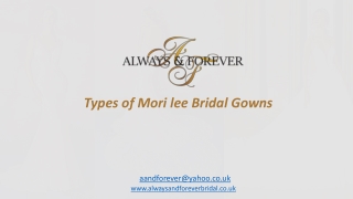 Types of Mori lee Bridal Gowns