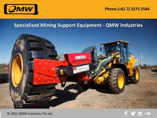Specialised Mining Support Equipment - QMW Industries