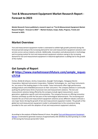 Test and Measurement Equipment Market Growth Rate Research Report by Forecast 2023