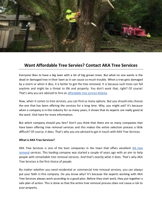 Want Affordable Tree Servies? Contact AKA Tree Services
