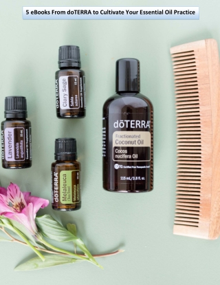 5 eBooks From doTERRA to Cultivate Your Essential Oil Practice