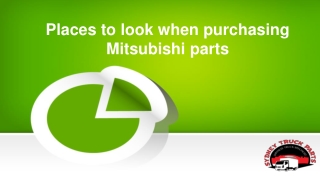 Places to look when purchasing Mitsubishi parts