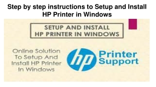 Step by step instructions to Setup and Install HP Printer in Windows