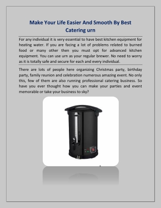 Make Your Life Easier And Smooth By Best Catering urn