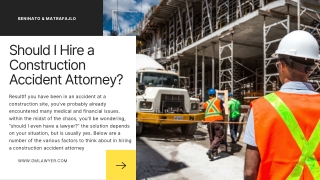 Should I Hire a Construction Accident Attorney?