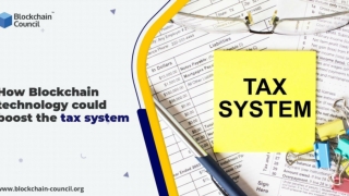 How Blockchain Technology Could Boost The Tax System