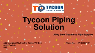 304 Stainless Steel Tube Tycoon Piping Solution