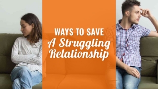 Filitra 10 - Ways To Save A Struggling Relationship