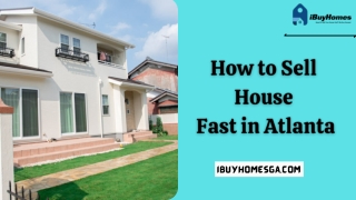 How to Sell House Fast in Atlanta