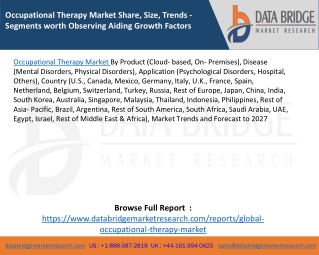 Occupational Therapy Market Share, Size, Trends - Segments worth Observing Aiding Growth Factors