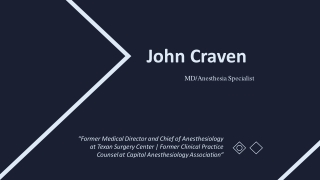 John Craven - Anesthesia Specialist From Austin, Texas