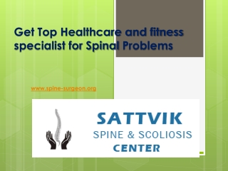 Get Top Healthcare and fitness specialist for Spinal Problems