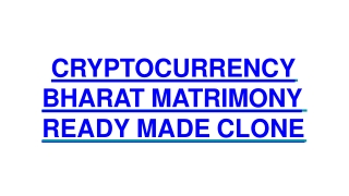 CRYPTOCURRENCY BHARAT MATRIMONY READY MADE CLONE